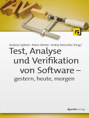cover image of Test, Analyse und Verifikation von Software – gestern, heute, morgen